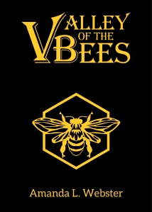 the front cover of Valley of the Bees